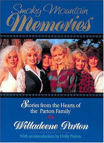 Cover of Willadeene Parton's book, Smoky Mountain Memories