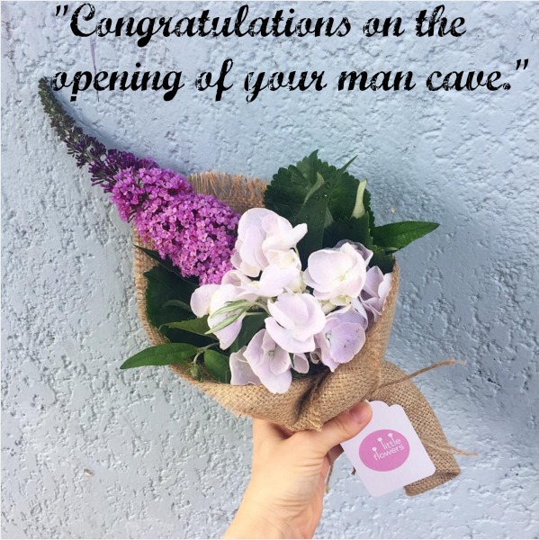 Congratulations on the opening of your man cave.