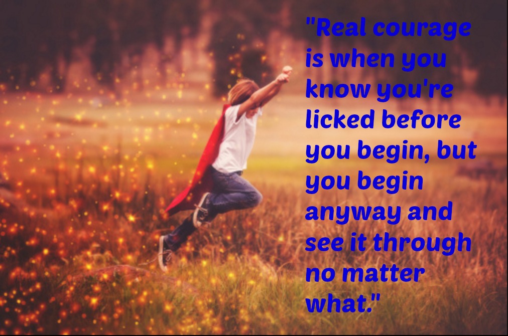 Harper Lee quote real courage