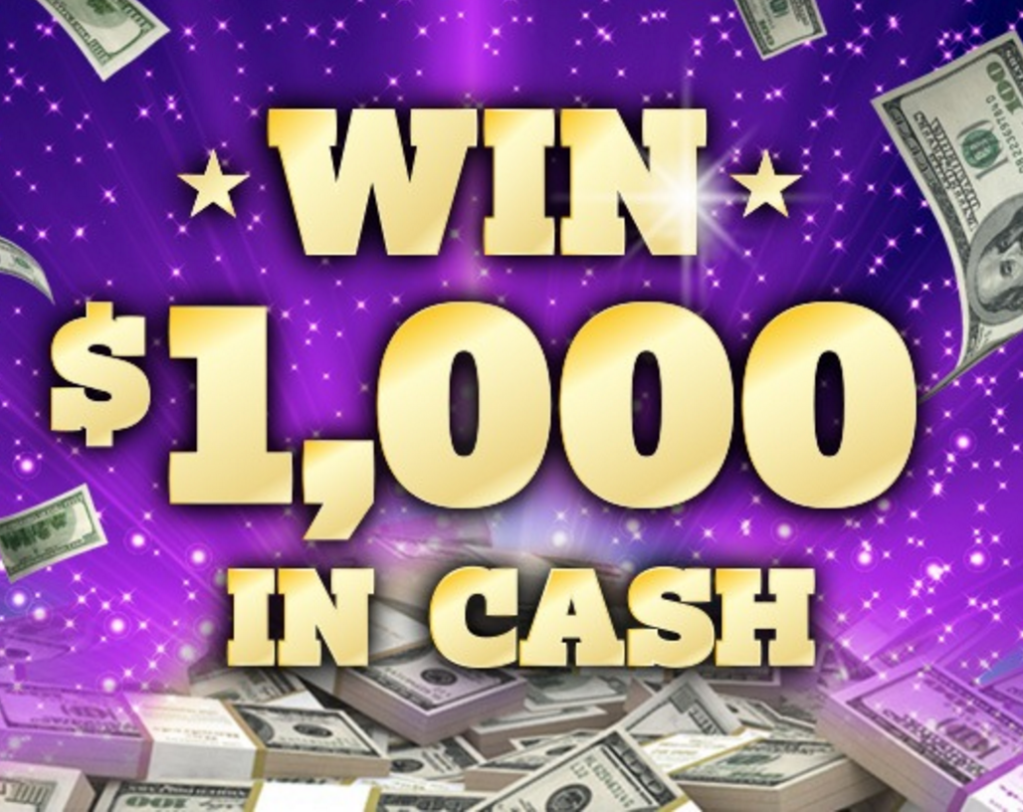 Enter to Win $1000 in Cash