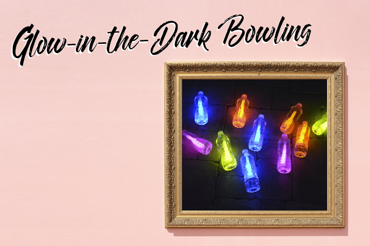DIY Ideas Glow-in-the-Dark Bowling