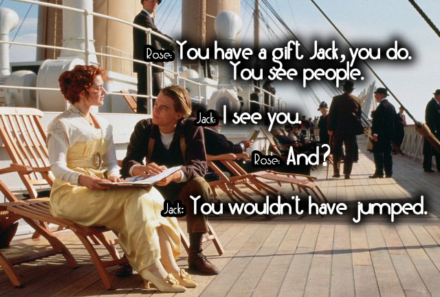 Titanic Movie Quotes: Inspirational and Immortal Lines From the Film