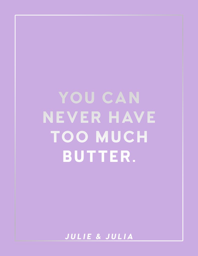 Kitchen Julie Julia Movie Quote3