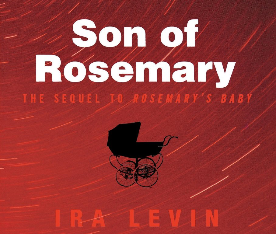 Rosemarys Baby Son Of Rosemary