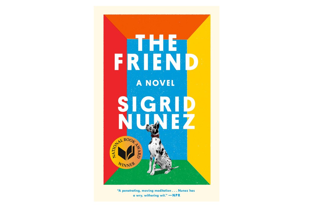 Feel Good Books The Friend Sigrid Nunez