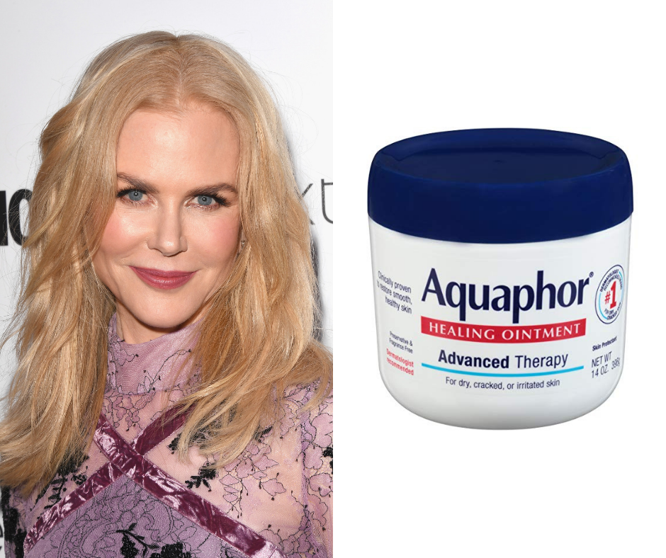 Nicole Kidman — Aquaphor Healing Ointment