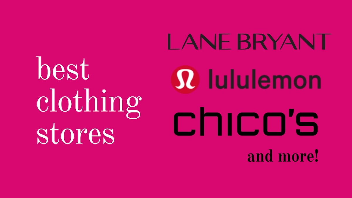 A hot pink background with white text that reads 'best clothing stores' and logos for Lane Bryant, lululemon, and Chico's. More black text is arranged under those logos that reads 'and more!'