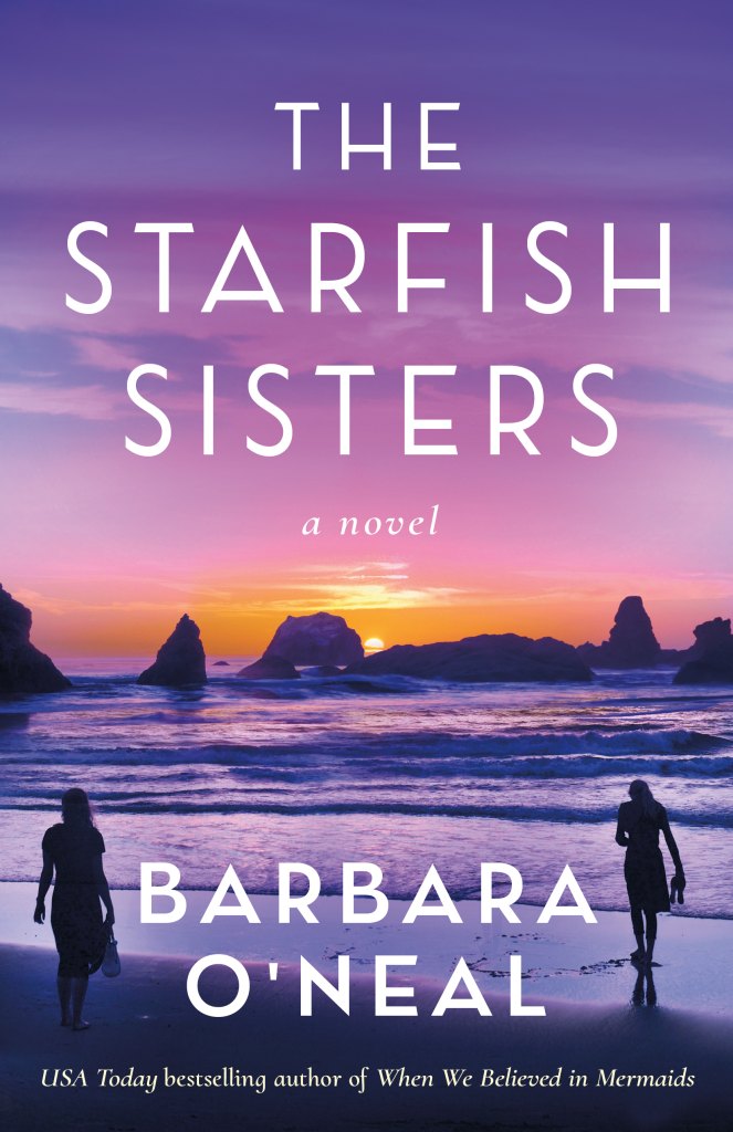Book cover for The Starfish Sisters by Barbara O’Neal