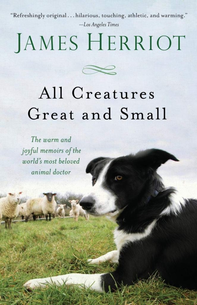 Best loneliness books: All Creatures Great and Small by James Herriot book cover showing a cute black and white dog with sheep in the background