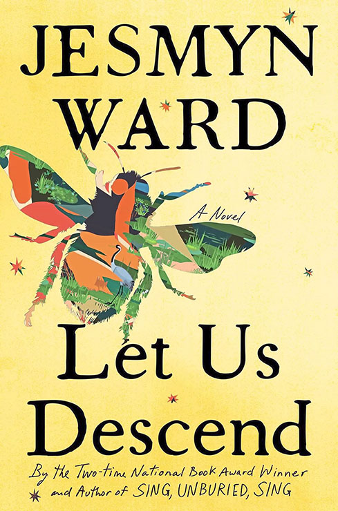 WW Book Club: Let Us Descend by Jesmyn Ward.