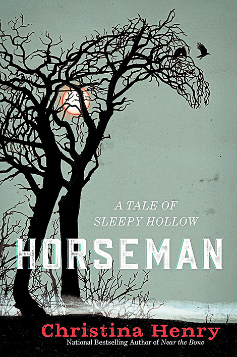 Best Halloween Books: Horseman by Christina Henry book cover shows a spooky tree and the title