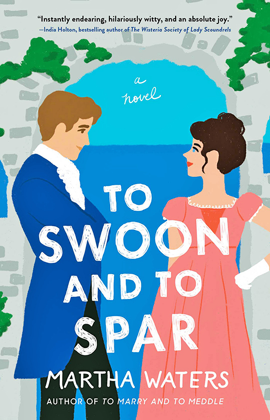 Funny Books: To Swoon and to Spar by Martha Waters book cover that shows a colorful illustration of a man and a women dressed in Regency-era clothing looking at one another