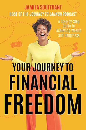Your Journey to Financial Freedom by Jamila Souffrant (WW Book Club) 