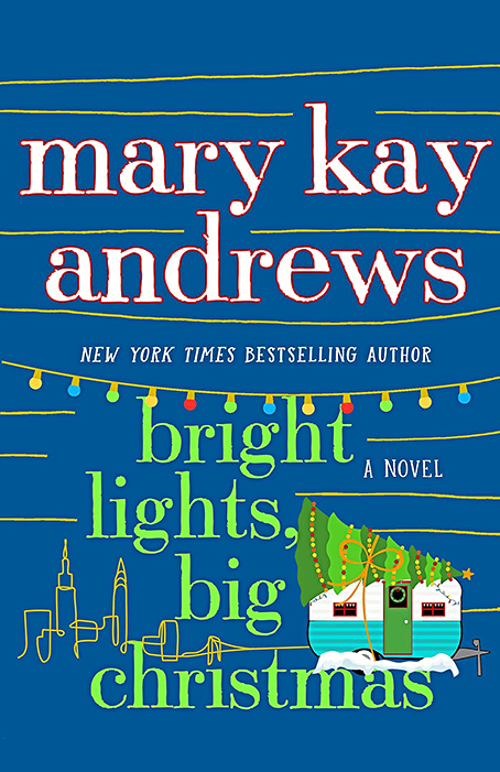 Bright Lights, Big Christmas by Mary Kay Andrews (WW book club) 