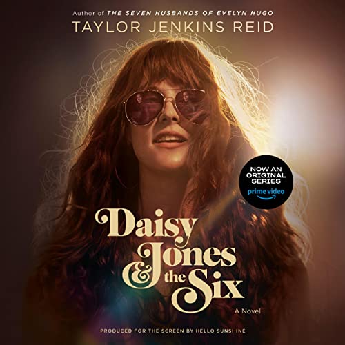 Daisy Jones and The Six by Taylor Jenkins Reid (Best audible books)