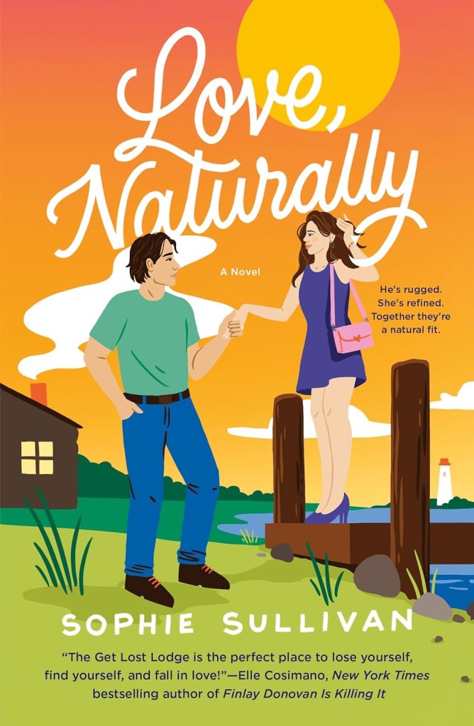 Love, Naturally by Sophie Sullivan (WW Book Club) 