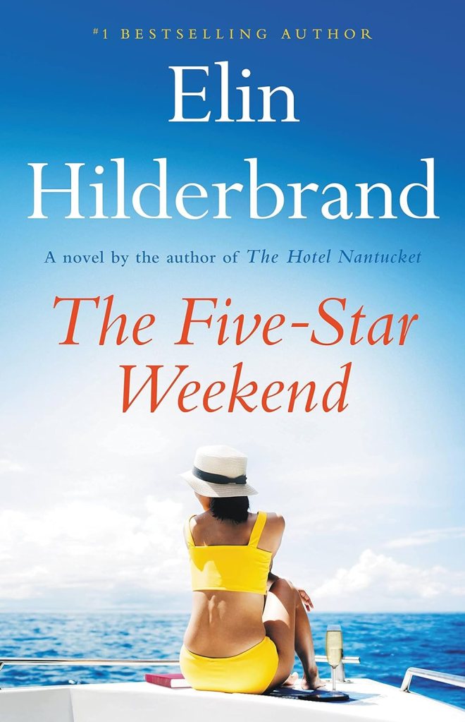 5-Star Weekend by Elin Hilderbrand Best Book Club Books)