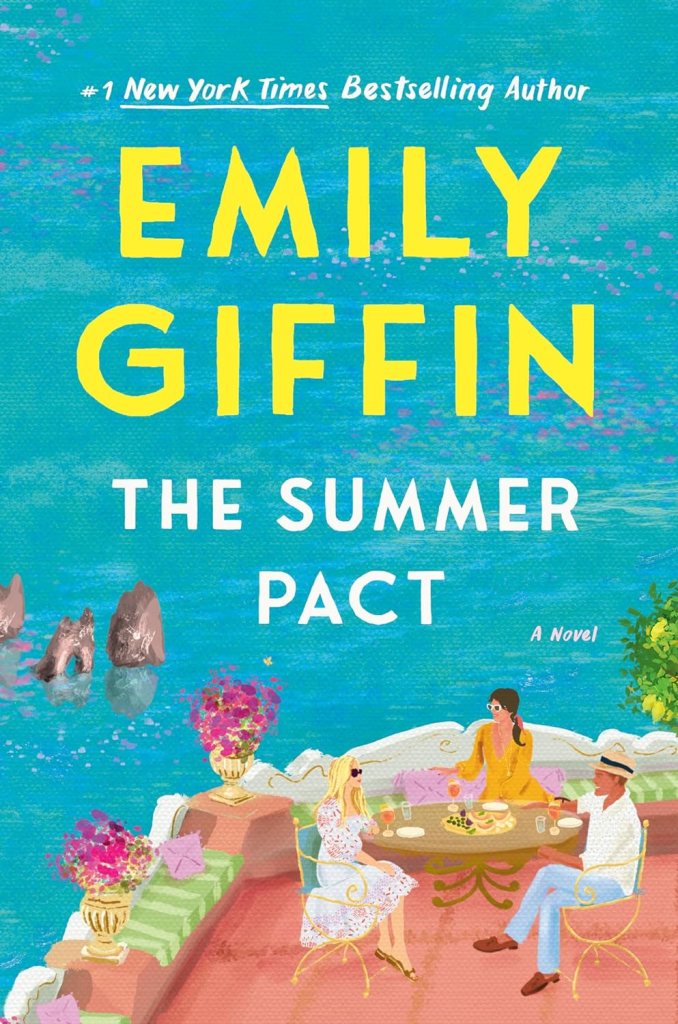 The Summer Pact by Emily Giffin (New book releases) 