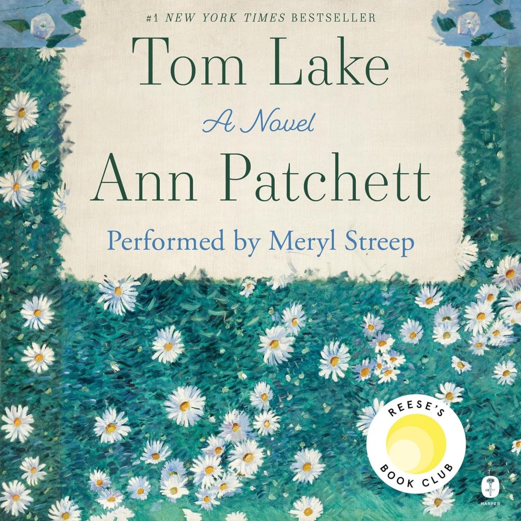 Tom Lake by Ann Patchett (Best audible books)