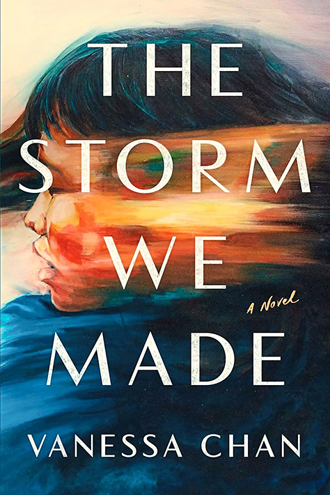The Storm We Made by Vanessa Chan (WW Book Club) 