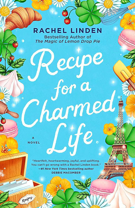 Recipe for a Charmed Life by Rachel Linden (WW Book Club) 