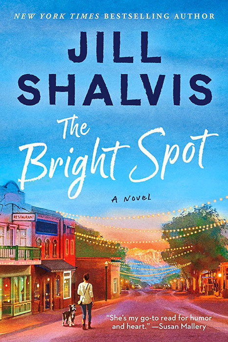The Bright Spot by Jill Shalvis (WW Book Club)