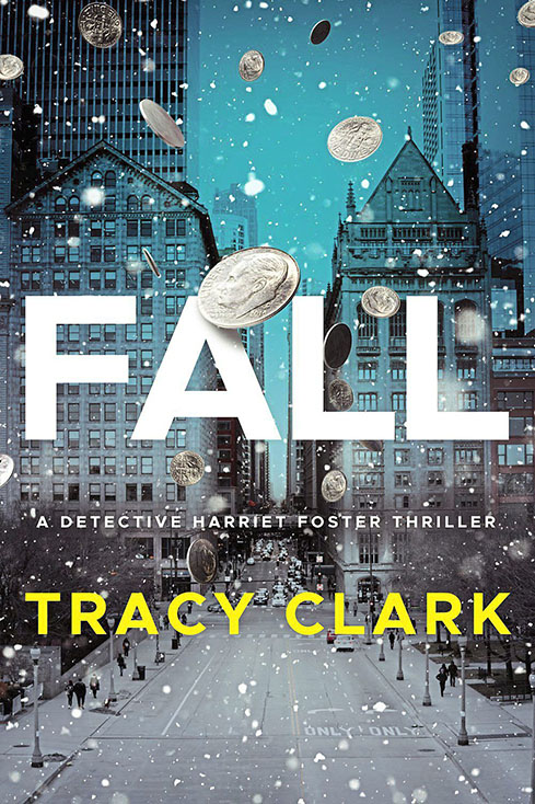 Fall by Tracy Clark (WW Book Club)