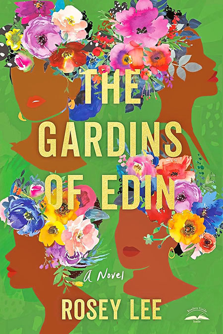 The Gardins of Edin by Rosey Lee (WW Book Club) 