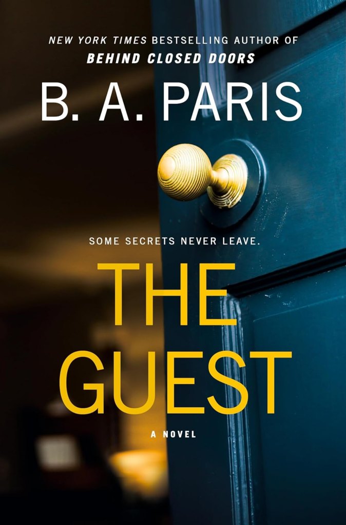 The Guest by B.A. Paris (WW Book Club)
