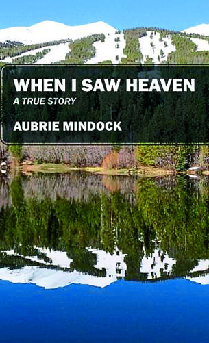Read more about Aubrie’s life-changing journey in her book, When I Saw Heaven
