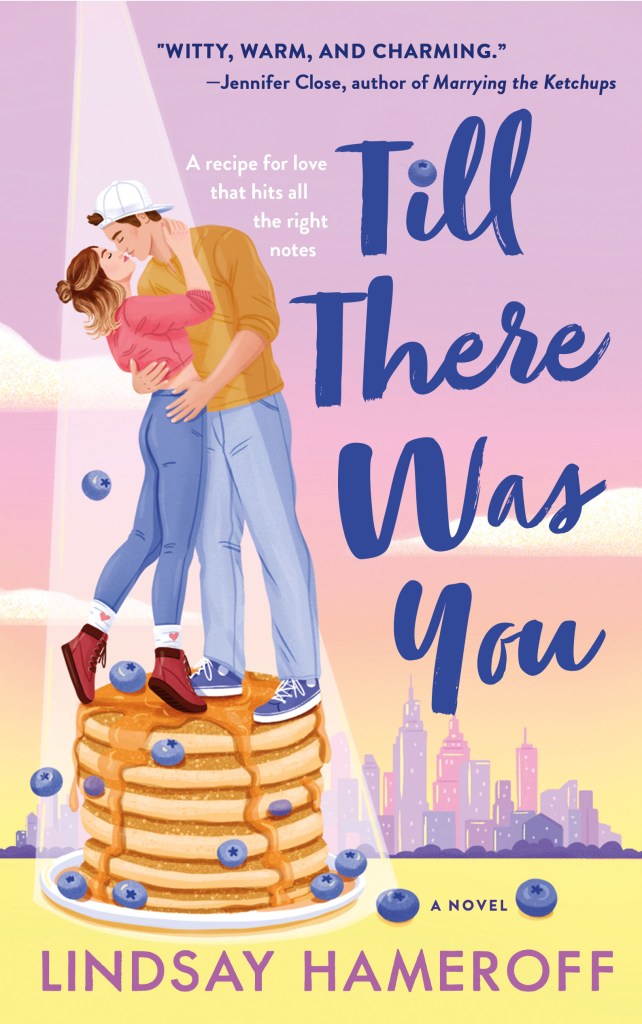 Till There Was You by Lindsay Hameroff  (WW Book Club)