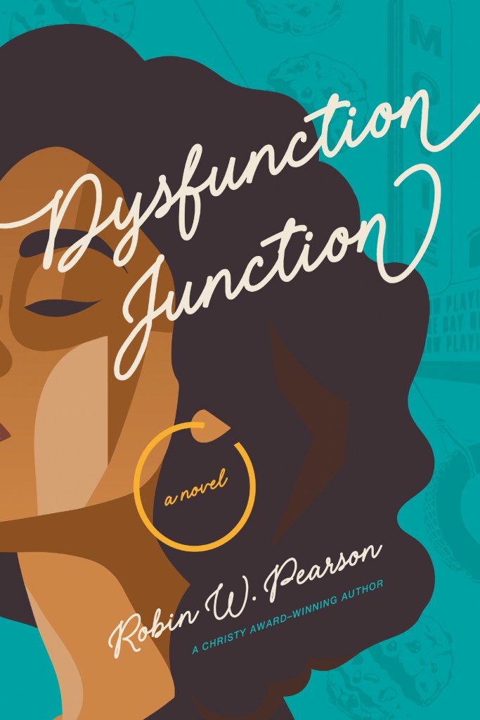 Dysfunction Junction by Robin W. Pearson (WW Book Club)