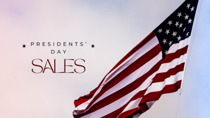 A graphic with an American flag blowing in the wind with text that reads 'Presidents' Day Sales.'