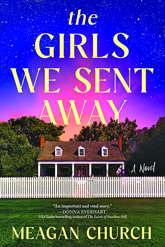 The Girls We Sent Away by Meagan Church (WW Book club) 