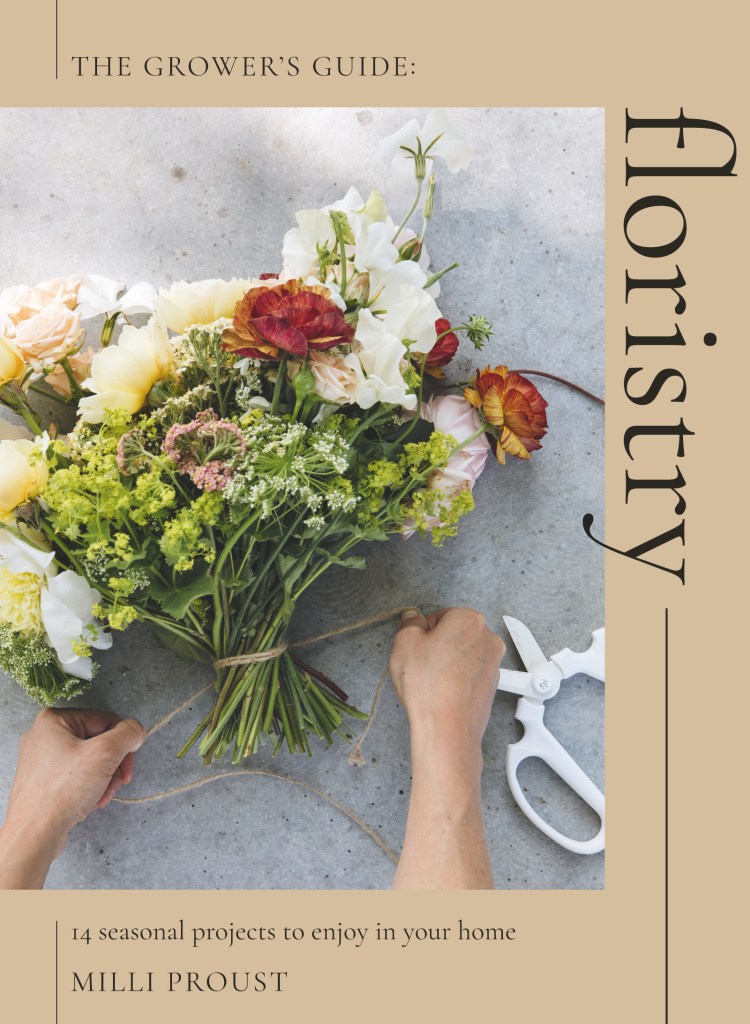 Floristry: 14 Seasonal Projects to Enjoy in Your Home by Milli Proust (WW Book Club) 