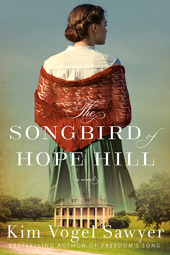 The Songbird of Hope Hill by Kim Vogel Sawyer (WW Book Club) 