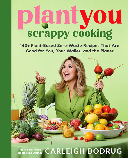PlantYou: Scrappy Cooking by Carleigh Bodrug (WW Book Club) 