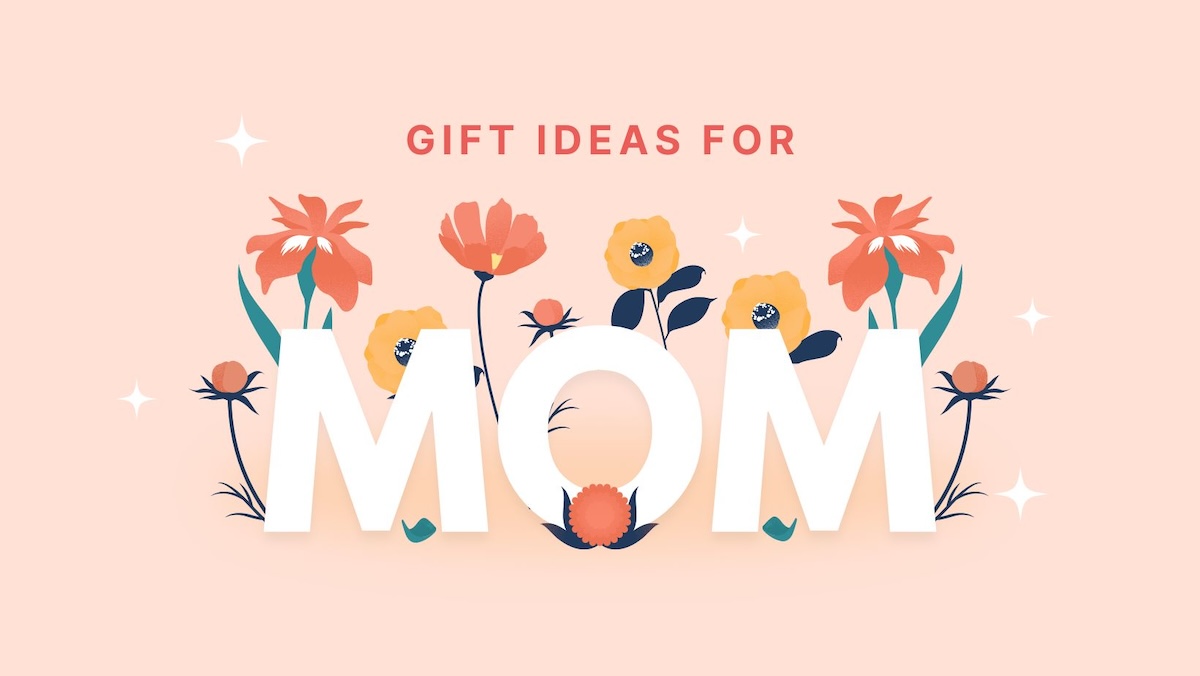 'Gift ideas for Mom' text arranged on a pink background with flowers.