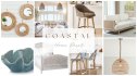 Various images of coastal decor including couches, chairs, and bed frames with text that reads 'Coastal Home Decor.'