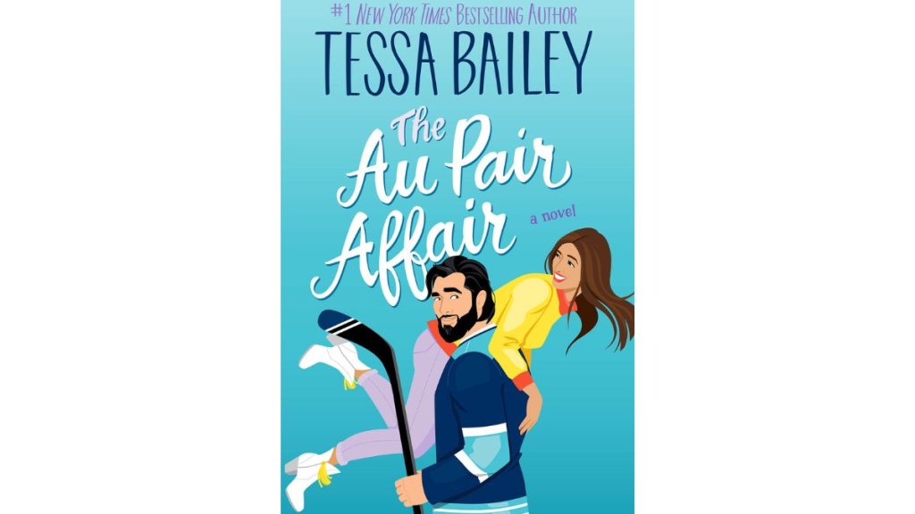 The Au Pair Affair by Tessa Bailey