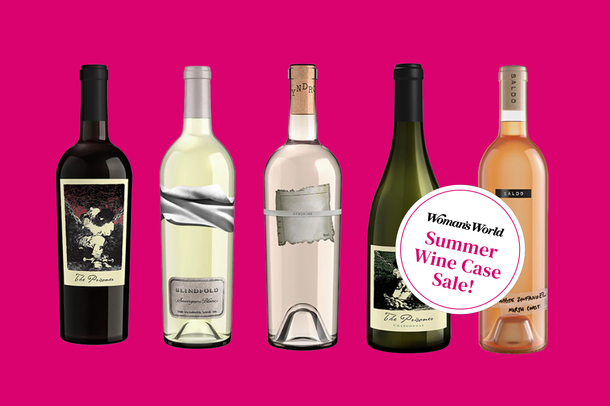 An image with a pink background and various bottles of wine from Prisoner Wine with a callout bubble that reads 'Woman's World Summer Wine Case Sale.'