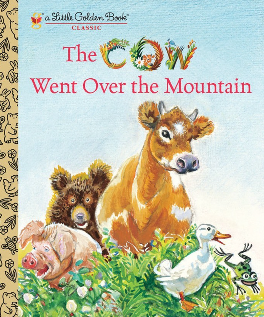 Cover of The Cow Went Over the Mountain