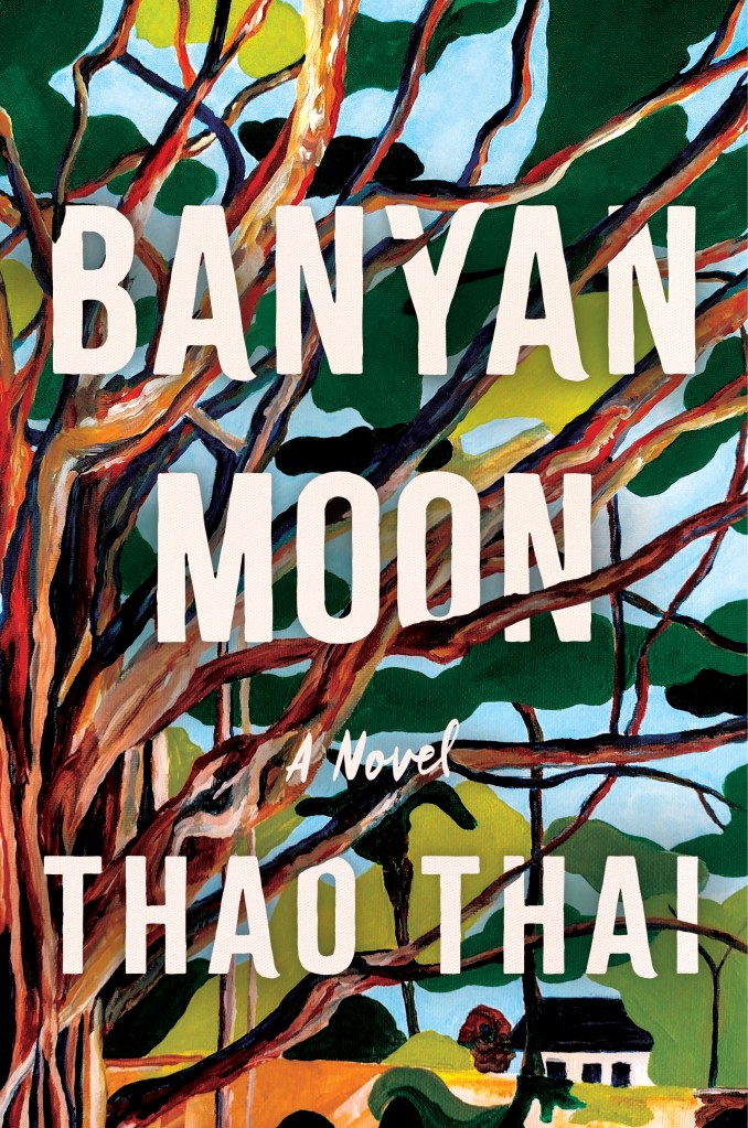 Book cover for Banyan Moon by Thao Thai