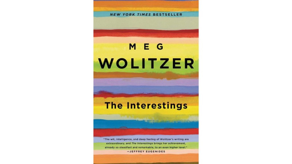 The Interestings by Meg Wolitzer