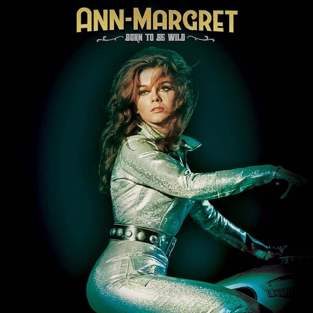 The cover of Ann-Margret's new album, 'Born to Be Wild'