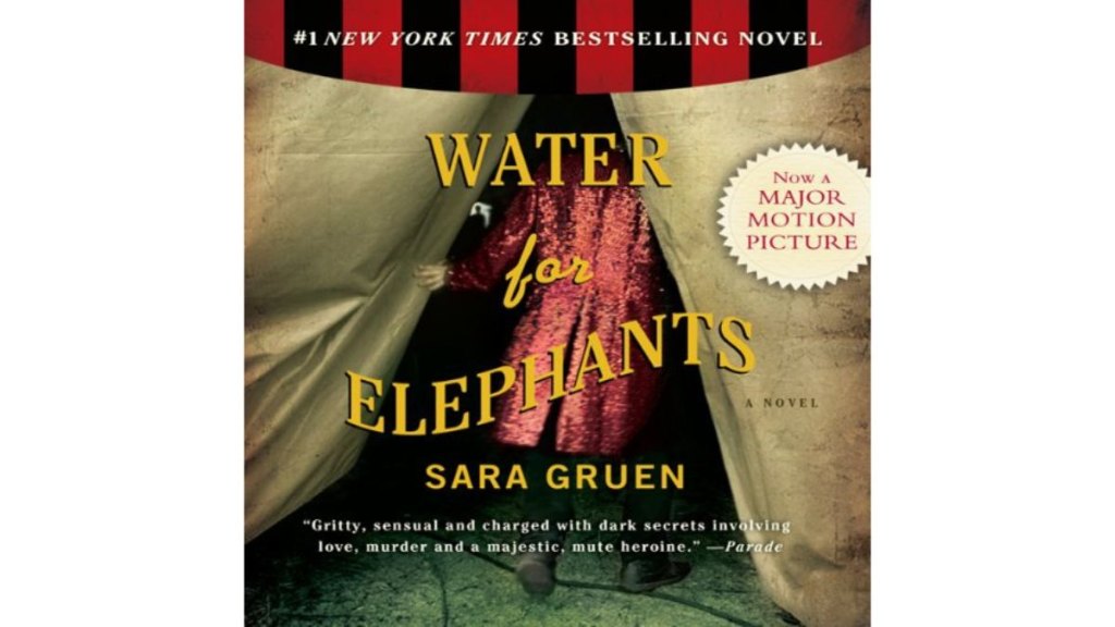 ‘Water for Elephants’ by Sara Gruen