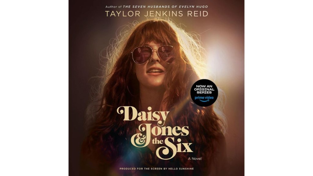 Daisy Jones and The Six by Taylor Jenkins Reid