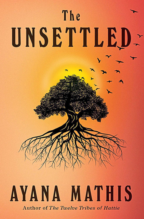 Cover of The Unsettled by Ayana Mathis