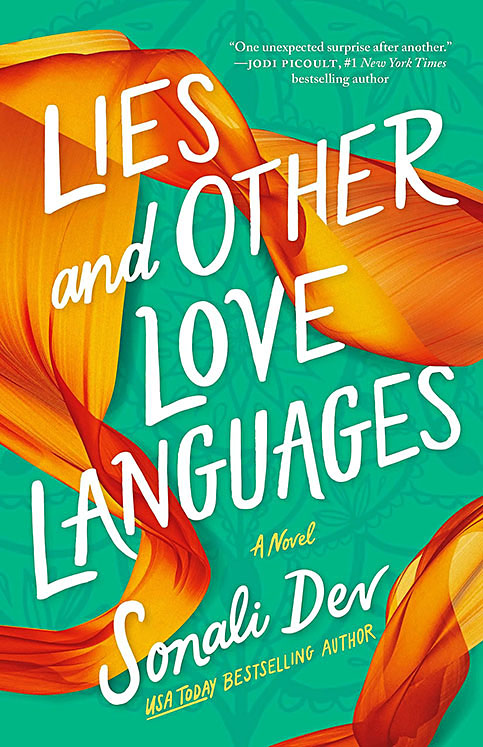Cover of Lies and Other Love Languages by Sonali Dev