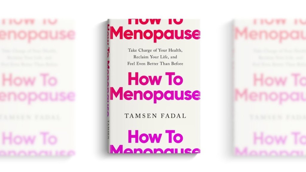 How to Menopause book cover by Tamsen Fadal